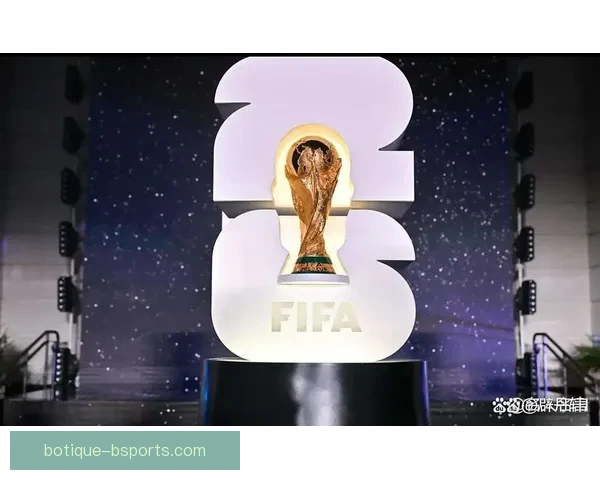 2026世界杯官方宣布每位参赛球员最低奖金25万美元确保公平激励